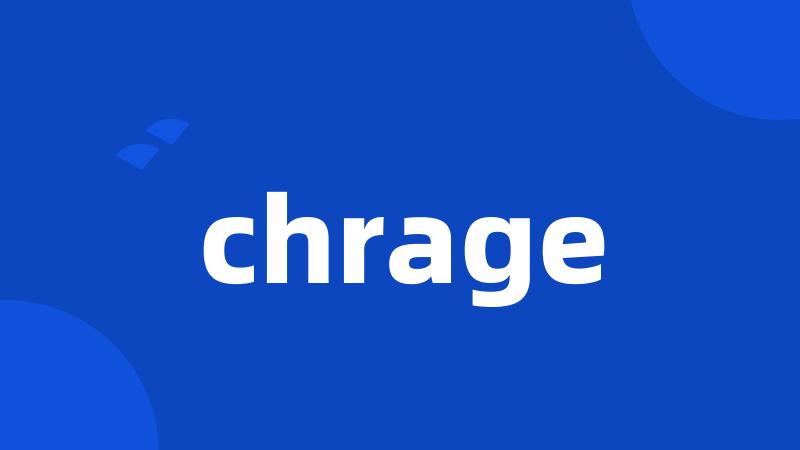 chrage