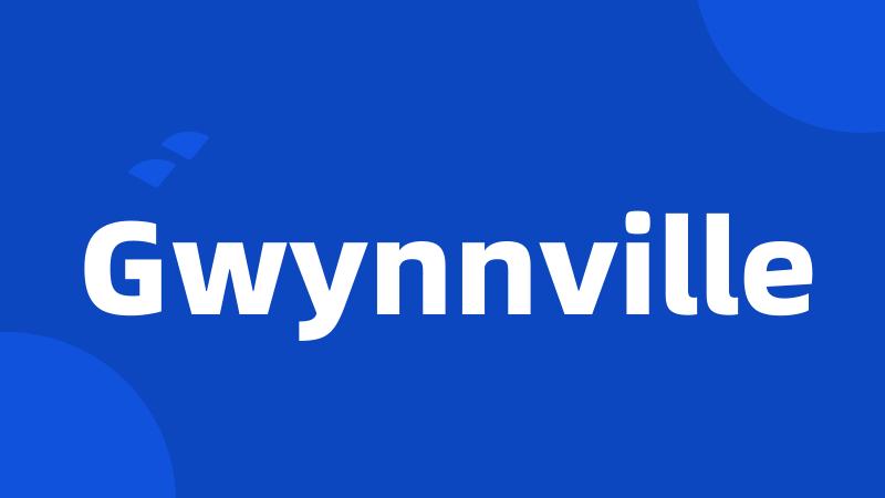 Gwynnville