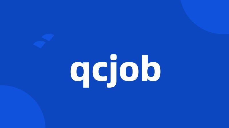 qcjob