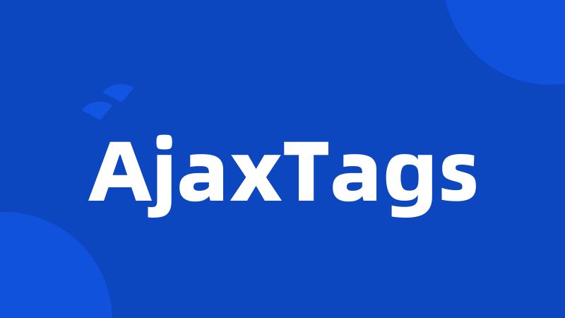 AjaxTags