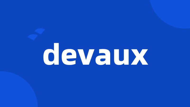 devaux