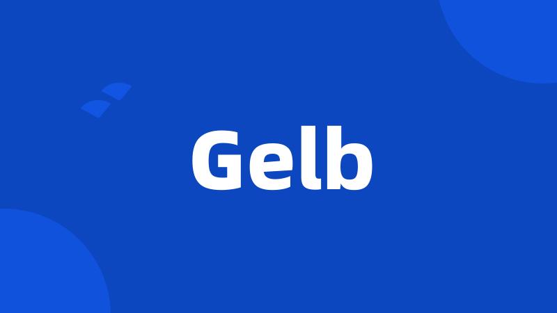 Gelb