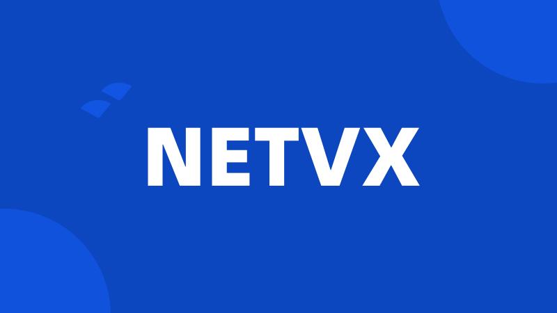 NETVX