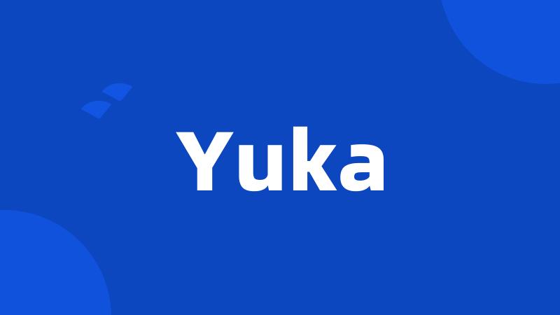 Yuka