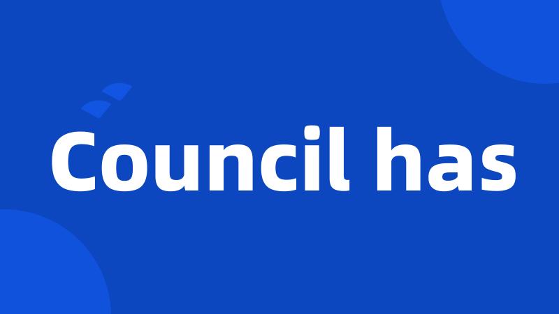 Council has