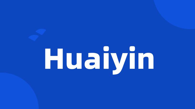 Huaiyin