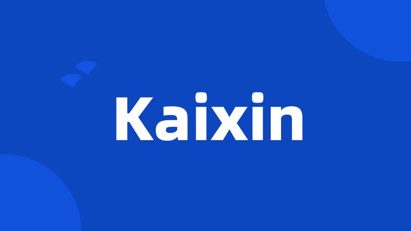 Kaixin