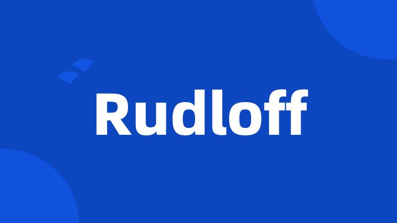 Rudloff