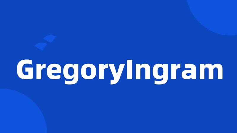 GregoryIngram