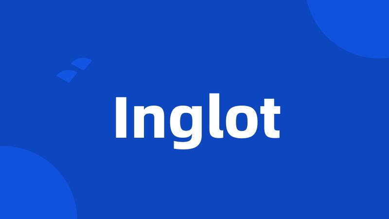 Inglot