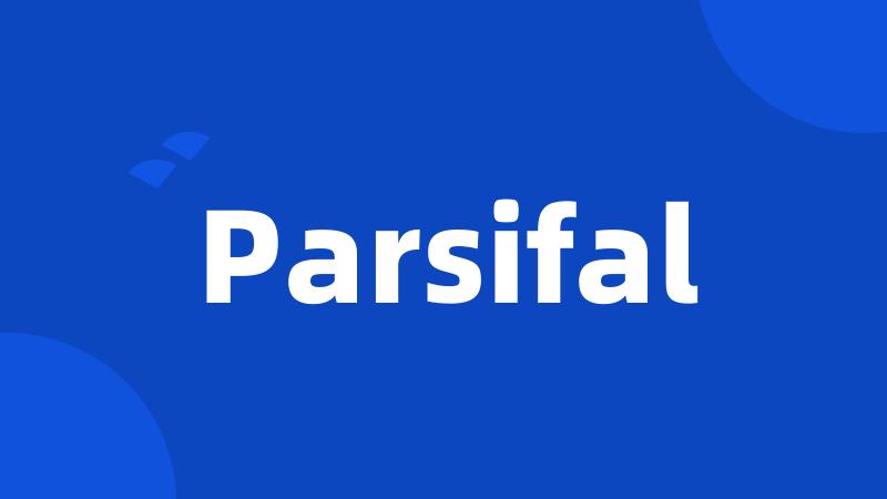 Parsifal