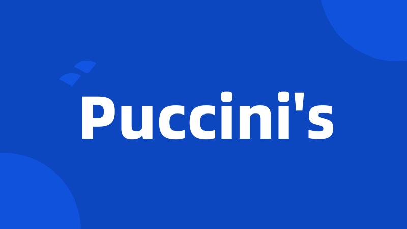 Puccini's