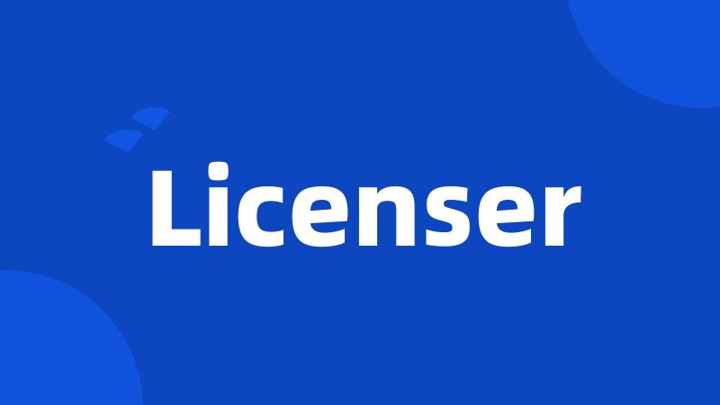 Licenser