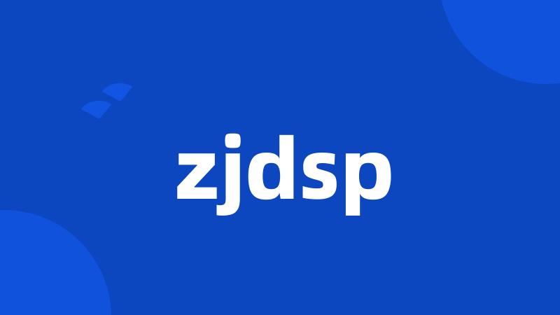 zjdsp