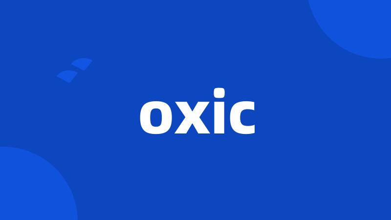 oxic