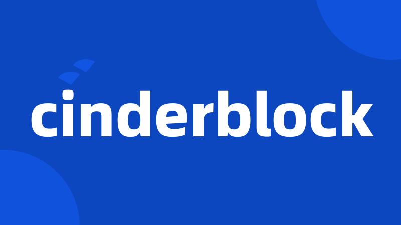 cinderblock