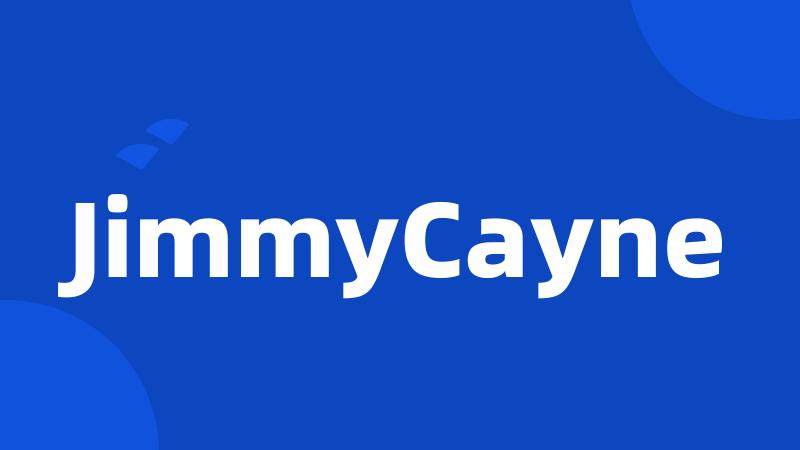 JimmyCayne