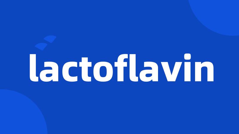 lactoflavin