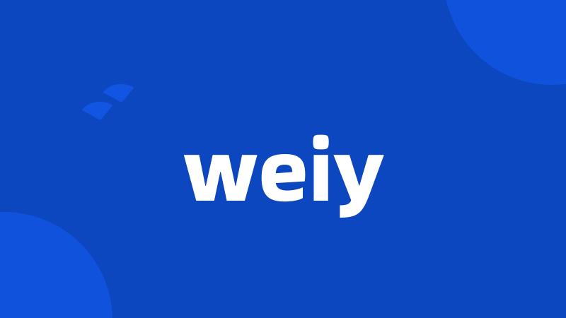 weiy