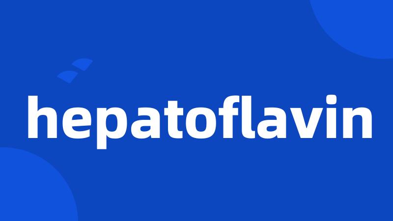 hepatoflavin