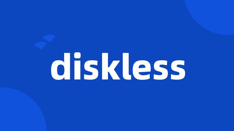 diskless