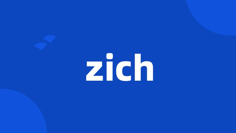 zich