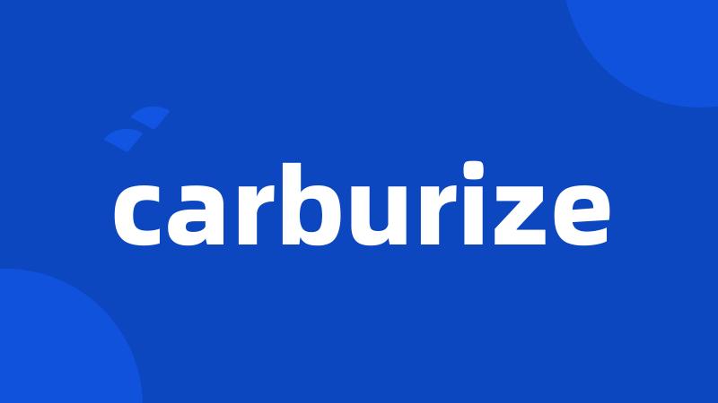 carburize