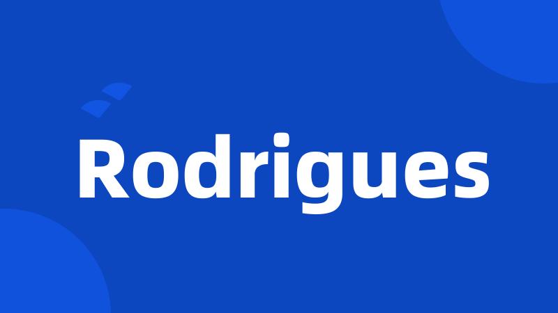 Rodrigues