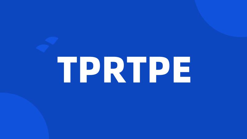 TPRTPE