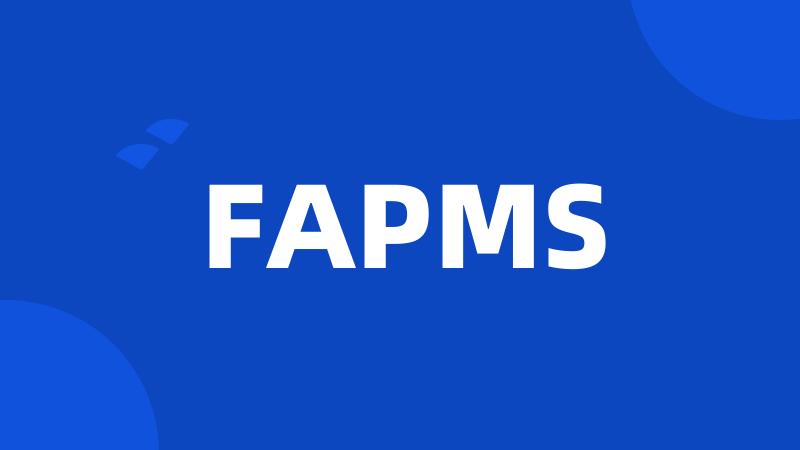 FAPMS