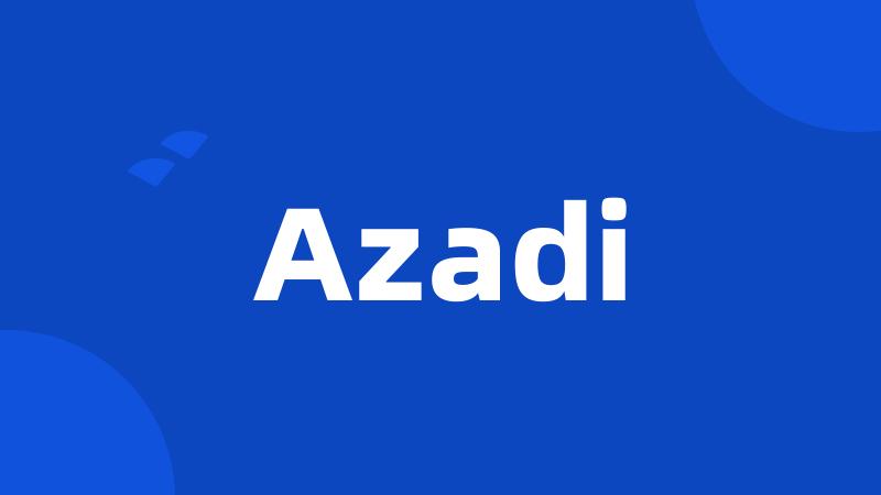 Azadi