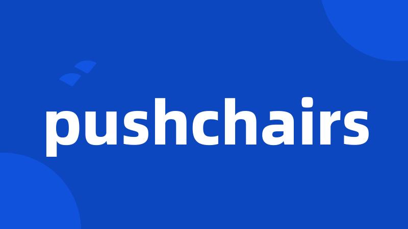 pushchairs