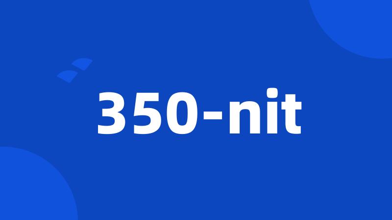 350-nit