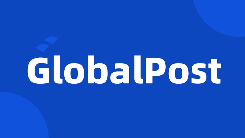 GlobalPost