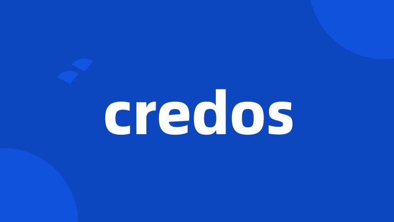 credos