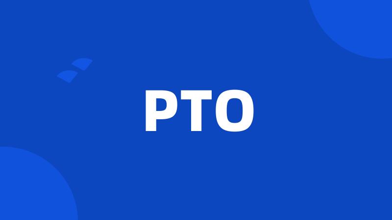 PTO