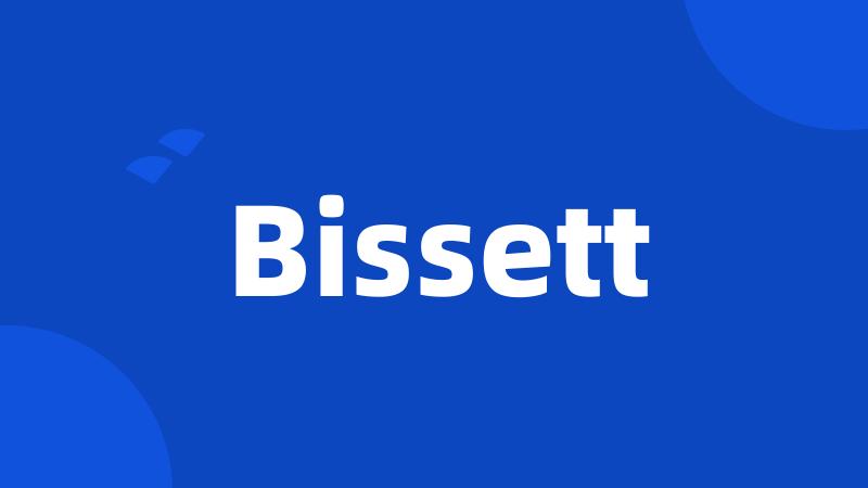 Bissett