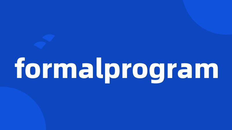 formalprogram