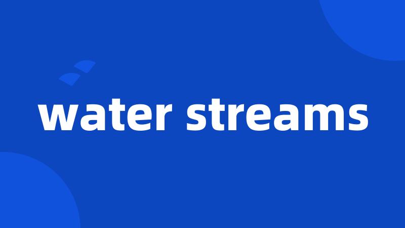 water streams