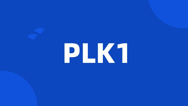 PLK1