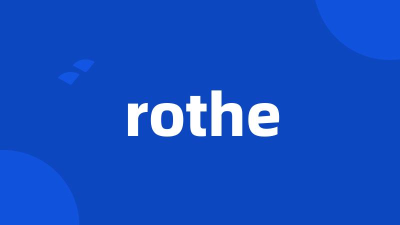 rothe