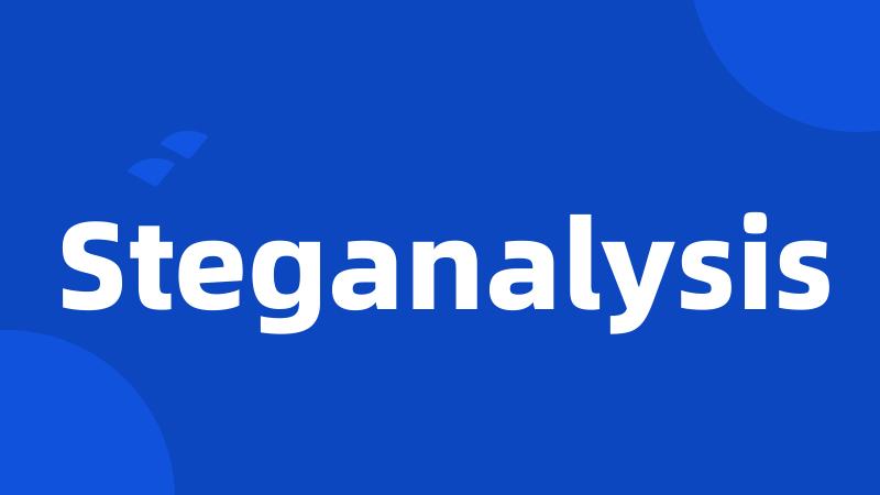 Steganalysis