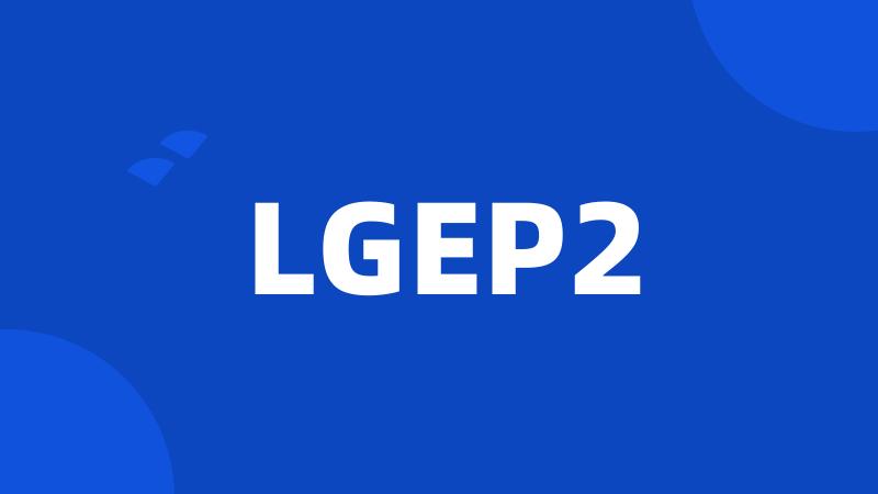 LGEP2