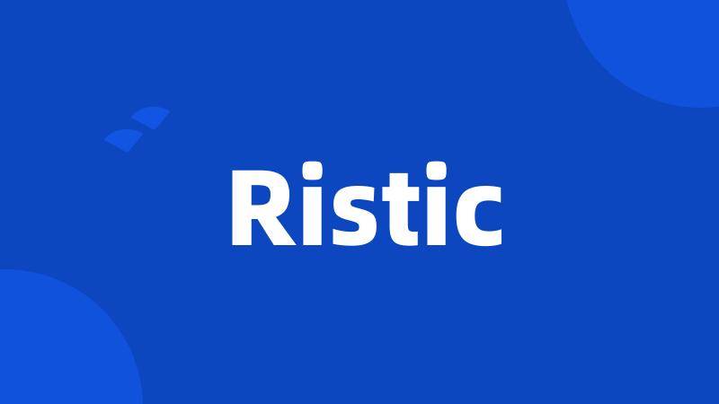 Ristic