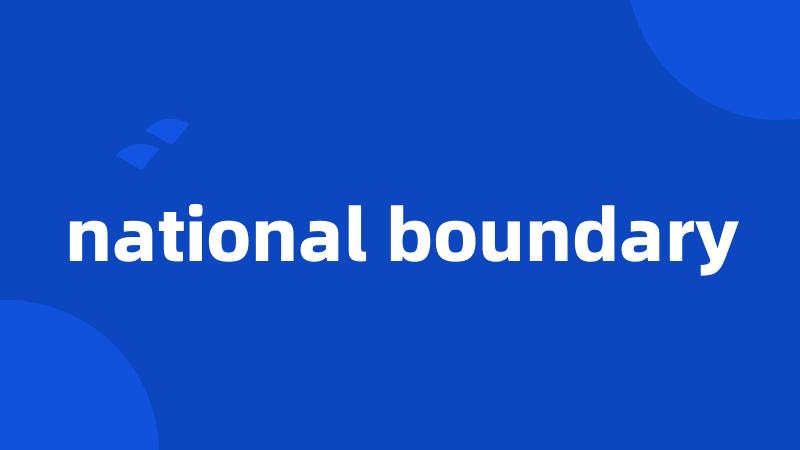 national boundary