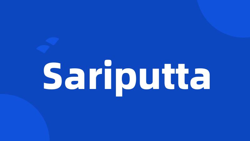 Sariputta