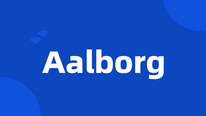 Aalborg