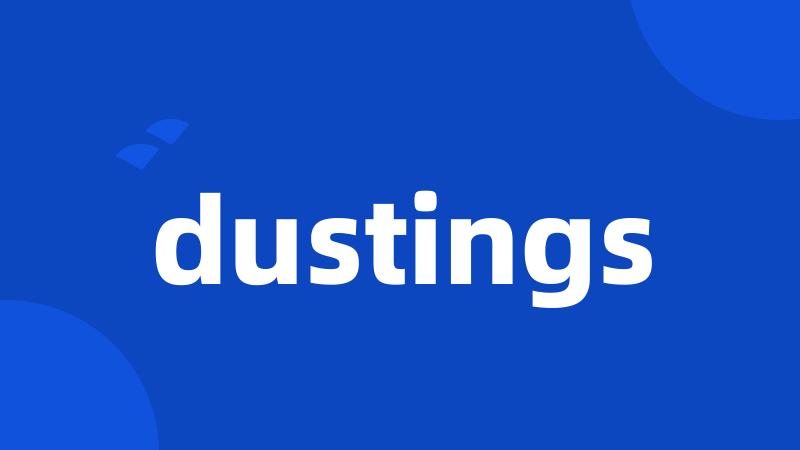 dustings