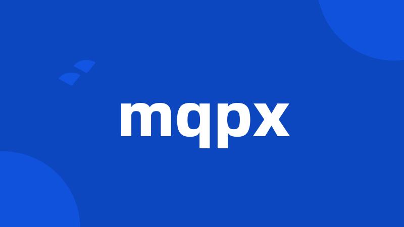 mqpx