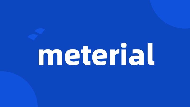 meterial